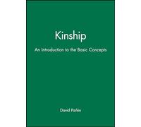 Kinship: An Introduction to the Basic Concepts