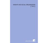 Kinship and Social Organisation [ 1914 ]