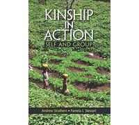 Kinship in Action: Self and Group