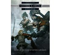 Kinslayer (Gotrek & Felix: Doom of Gotrek Gurnisson)