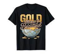 Kintsugi Crafter Gold Makes Broken Things Beautiful Badge T-Shirt