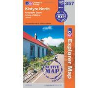 Kintyre North: Sheet 357 (OS Explorer Map Active)