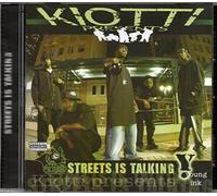 Kiotti - Streets Is Talking [Us Import]