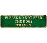 KIOZIY Please Do Not Feed the Dogs Thanks Sign, 4" x 16" Aluminum Metal no Feeding Dog Tin Signs