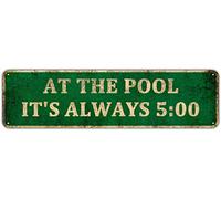 KIOZIY Pool Rules Sign, Indoor/Outdoor Swimming Pool Decorations, 4" x 16" Aluminum Metal Sign - at The Pool It's Always 5:00