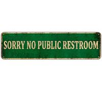 KIOZIY Sorry No Public Restroom Metal Tin Sign, Business Retail Store Home Large Restaurant Bar Office Hotel (4" x 16")