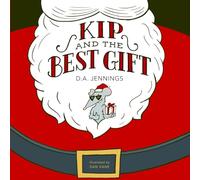 Kip and the Best Gift