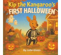 Kip the Kangaroo's First Halloween