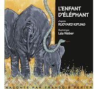 Kipling, Rudyard - L'enfant D'elephant