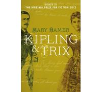 Kipling & Trix : A Novel
