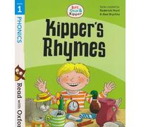 KIPPER'S RHYMES - Biff, Chip & Kipper- Stage 1: Read with Oxford - Oxford Reading Tree