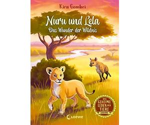 Kira Gembri Jen Das geheime Leben der Tiere (Savanne, Band 1) - Nuru (Hardback)