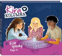 Kira Kolumna - Folge 13: Echt Spooky