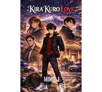 KIRA KURO LOVE: THE BEGINNING