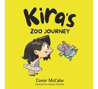 Kira’s Zoo Journey: 2-in-1 Story and Activity Book Set for Kids Ages 4-10