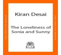 Kiran Desai The Loneliness of Sonia & Sunny Hardback Book in White Kiran Desai White