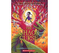 Kiranmala and the Kingdom Beyond #3: The Chaos Curse