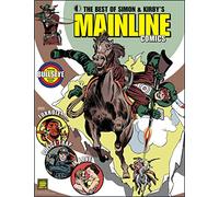 Kirby, Jack - The Best of Simon & Kirby’s Mainline Comics