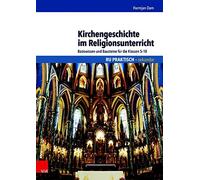 Kirchengeschichte Im Religionsunterricht: Basis, Dam.