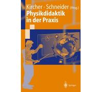 Kircher - Physikdidaktik in der Praxis - New paperback or softback - X555z