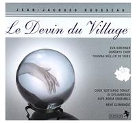 Kirchner/Choy/De Vries - Rousseau: Le Devin Du Village