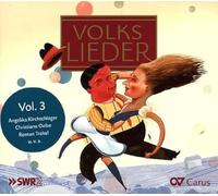 Kirchschlager/Trekel/Oelze/Amarcord/+ - Folk Songs Vol. 3