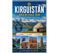 Kirguistán Guía de viaje 2026