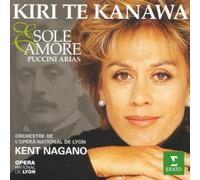 Kiri Te Kanawa - Sole e amore (Puccini Arias) / Kent Nagano (1997) Audio CD