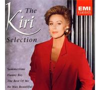 Kiri Te Kanawa - The Kiri Selection