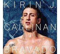 Kirin J Callinan - Bravado