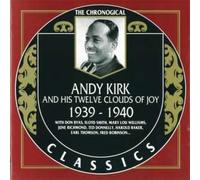 Kirk, A/Clouds Of Joy - Andy Kirk 1939 1940