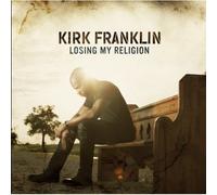 KIRK FRANKLIN - Losing My Religion