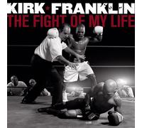 Kirk Franklin The Fight of My Life (CD) (US IMPORT)