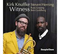 Kirk Knuffke & Steven Herring - Witness
