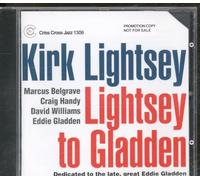 Kirk Lightsey - Lightsey to Gladden