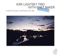 Kirk Lightsey Trio With Chet Baker - Everything Happens To Me [180gm LP Coloured Vinyl]