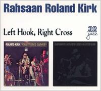 Kirk, Rahsaan Roland - Left Hook Right Cross-Blacknus