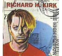 Kirk, Richard H. - Time High Fiction