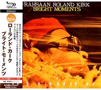 Kirk, Roland - Bright Moments