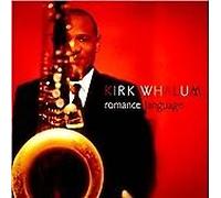 Kirk Whalum - Romance Language (2012)