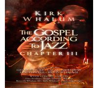 Kirk Whalum: The Gospel According to Jazz, Chapter III (DVD) (US IMPORT)