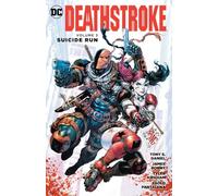 Deathstroke Vol. 3 Suicide Run