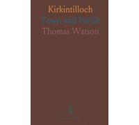Kirkintilloch: Town and Parish