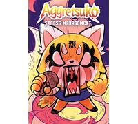Kirkland, DJ - Aggretsuko: Stress Management HC