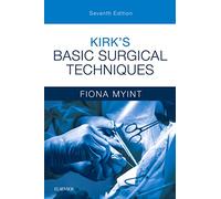 Kirk's Basic Surgical Techniques