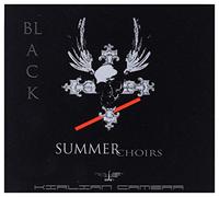 Kirlian Camera - Black Summer Choirs