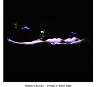 Kirlian Camera - Invisible Front. 2005
