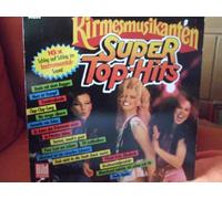Kirmesmusikanten - Super Top-Hits (1984) / Vinyl record [Vinyl-LP]