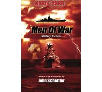 Kirov Saga: Men Of War: Volume 4 (Kirov Series)