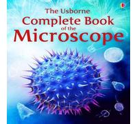 Kirsteen Robson Complete Book of the Microscope Paperback Kirsteen Robson Multicolor